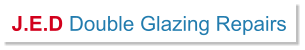 J.E.D Double Glazing Repairs